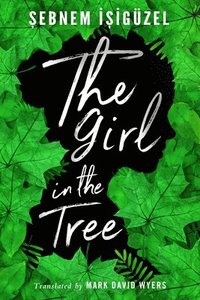 The Girl in the Tree (häftad)