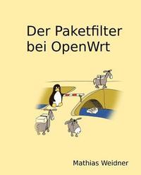 Der Paketfilter bei OpenWrt (häftad)