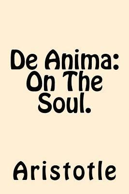 De Anima (On The Soul) (inbunden)