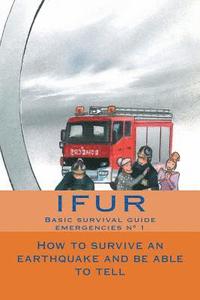 How to survive an earthquake and be able to tell (hftad)