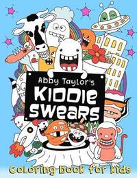Kiddie Swears: Coloring Book for Kids (hftad)
