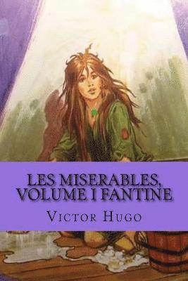 Les miserables, volume I Fantine (English Edition) (häftad)