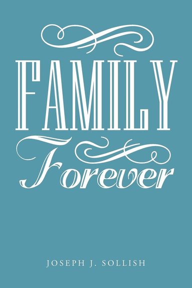Family Forever (häftad)
