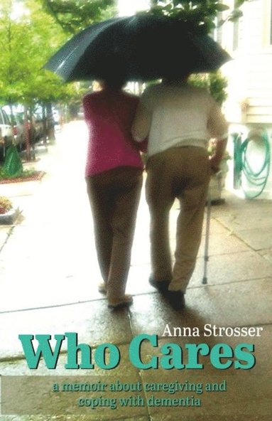 Who Cares (inbunden)