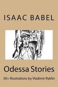 Odessa Stories.: Illustrations by Vladimir Ryklin (hftad)