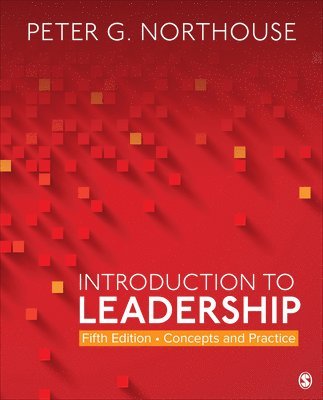 Introduction to Leadership: Concepts and Practice (häftad)