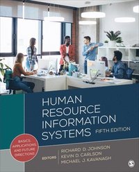 Human Resource Information Systems: Basics, Applications, and Future Directions (häftad)