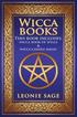 Wicca Books: 2 in 1 Essential Wiccan Spellbooks for Beginners to Advanced Practitioners: Includes - Wicca Book of Spells & Wicca Candle Magic