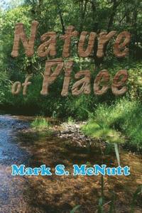 Nature of Place: Spiritual Permaculture for the 21st Century (hftad)