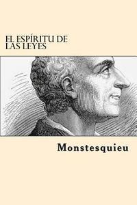 El Espiritu De Las Leyes (Spanish Edition) (hftad)