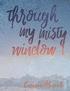 Through My Misty Window: A Memoir by Aviva Ravel