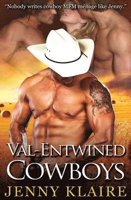 Val-Entwined Cowboys (inbunden)