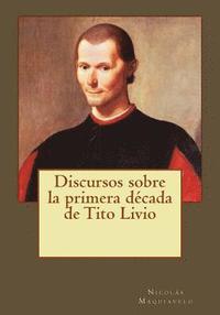 Discursos sobre la primera dcada de Tito Livio (hftad)