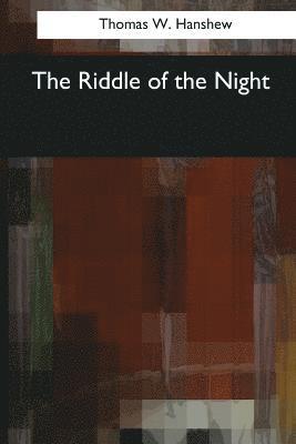 The Riddle of the Night (häftad)