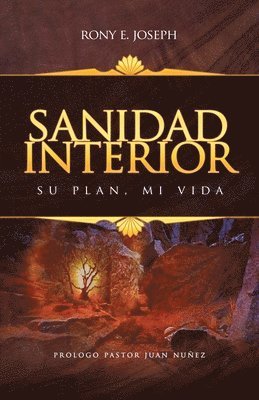 Sanidad Interior (inbunden)