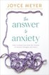 The Answer to Anxiety