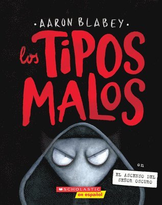 Los Tipos Malos En El Ascenso del Seor Oscuro (the Bad Guys in Dawn of the Underlord) (hftad)