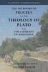 Proclus: On the Theology of Plato: with The Elements of Theology [two volumes in one]