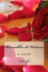 Rumahku Di Hatimu The Beginning Of Undeniable Love Series Kaila Iffa Haftad Bokus