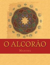 O Alcorão: Significados em Português Brazilian (häftad)