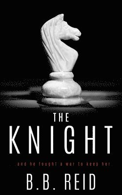 The Knight (häftad)