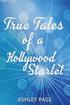 True Tales of a Hollywood Starlet 1