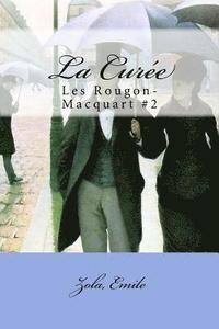 La Cure: Les Rougon-Macquart #2 (hftad)