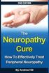 The Neuropathy Cure: How to Effectively Treat Peripheral Neuropathy