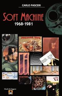 Soft Machine 1968-1981 (hftad)
