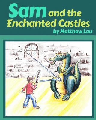 Sam and the Enchanted Castles (inbunden)