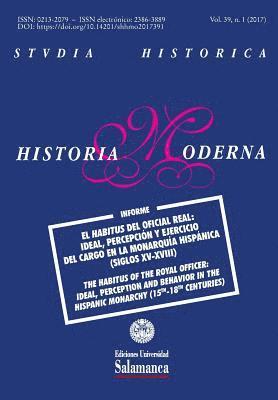 Studia Historica: Historia Moderna: Vol. 39, Nm. 1 (2017) (hftad)
