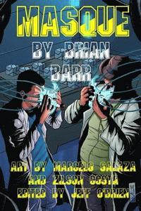 Masque: Book 1 of Brian Barr's Nihon Cyberpunk Series (hftad)