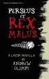 Perseus et Rex Malus