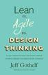 Lean vs Agile vs Design Thinking: Lo que realmente necesitas conocer para construir productos digitales con equipos de alto rendimiento