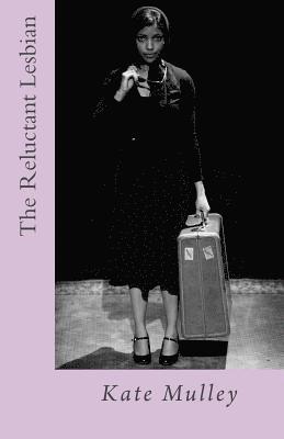 The Reluctant Lesbian (häftad)