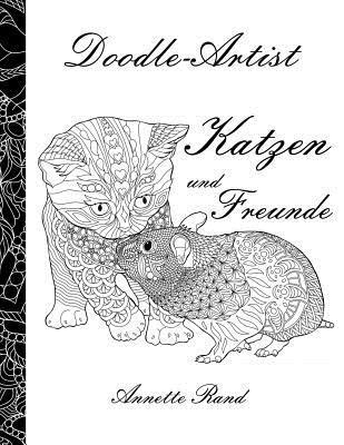 Doodle-Artist - Katzen und Freunde: Ein Ausmalbuch fr Erwachsene (hftad)