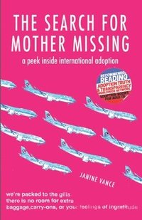 Omslag: The Search for Mother Missing