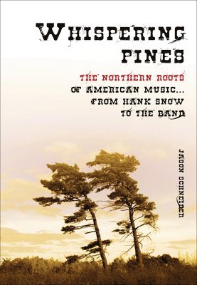 Whispering Pines (inbunden)