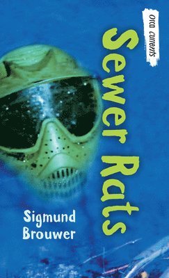 Sewer Rats (häftad)