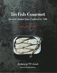 Tin Fish Gourmet (e-bok)