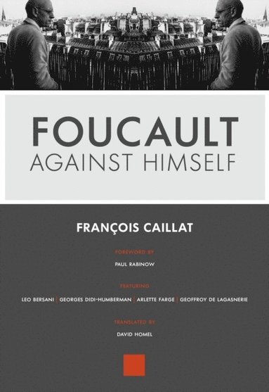 Foucault Against Himself (e-bok)