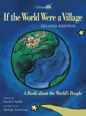 If the World Were a Village: A Book about the World's People (h�ftad)
