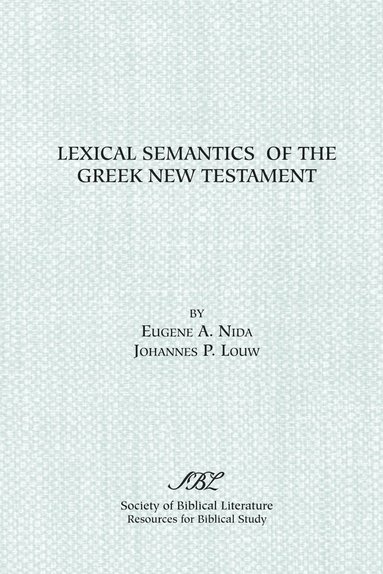 Lexical Semantics of the Greek New Testament (hftad)