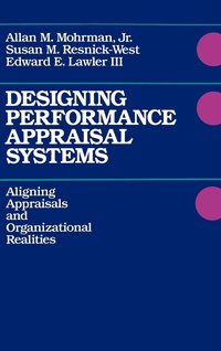 Designing Performance Appraisal Systems (inbunden)