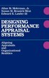Designing Performance Appraisal Systems