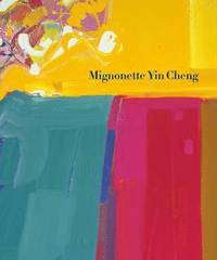 Mignonette Yin Cheng (inbunden)