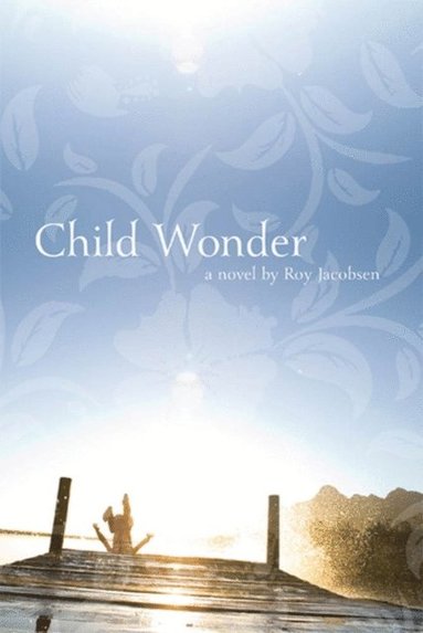 Child Wonder (e-bok)