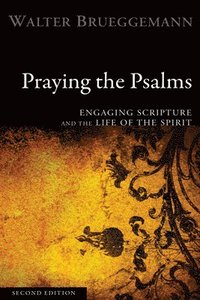 Praying the Psalms, Second Edition (hftad)