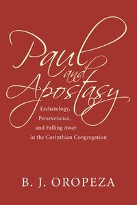 Paul and Apostasy (hftad)