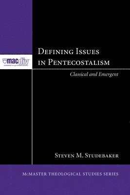 Defining Issues in Pentecostalism (hftad)